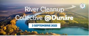 În prima sâmbătă de toamna putem participa la cea mai amplă acțiune de ecologizare a Dunării