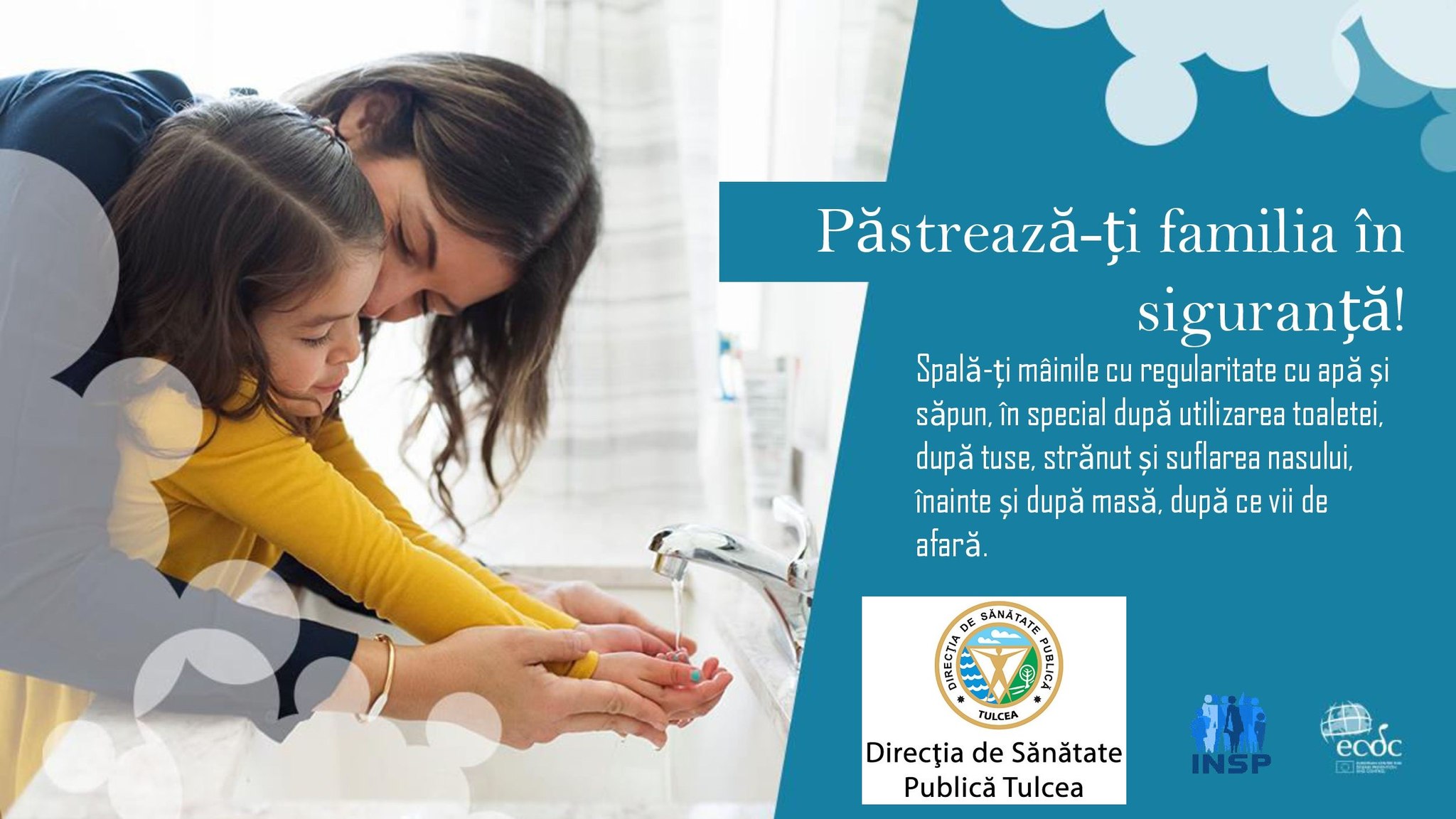 DSP Tulcea informează : Spălatul mâinilor salvează vieți!