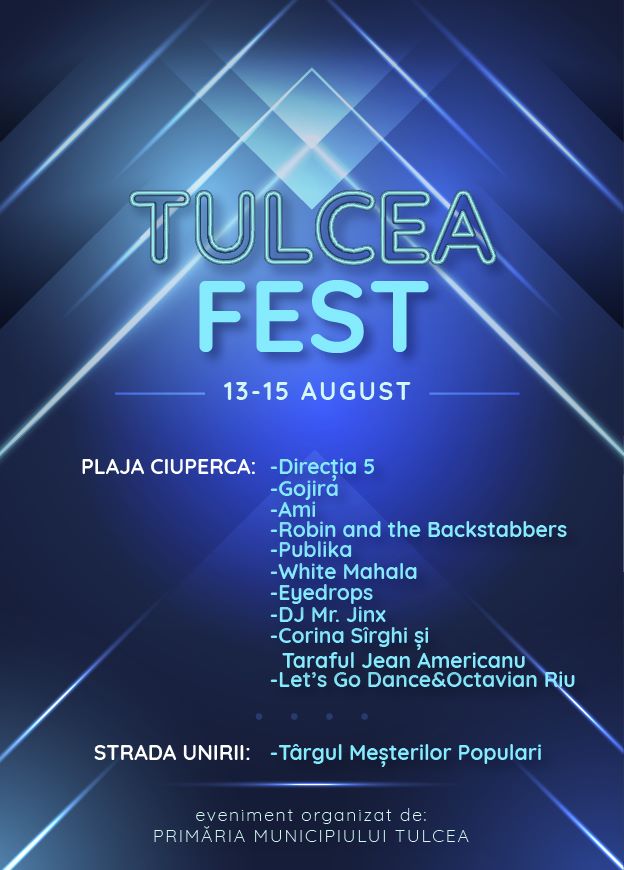 3 zile de sărbătoare pentru municipiul Tulcea